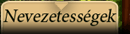 Nevezetess�gek